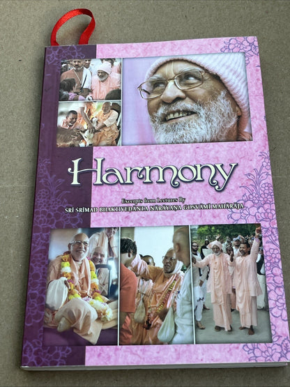 Harmony by Sri Srimad Bhaktivedanta Narayana Gosvami Maharaja