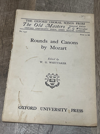 The Oxford Choral Songs from The OLD MASTERS Rounds And Canons By Mozart 1928