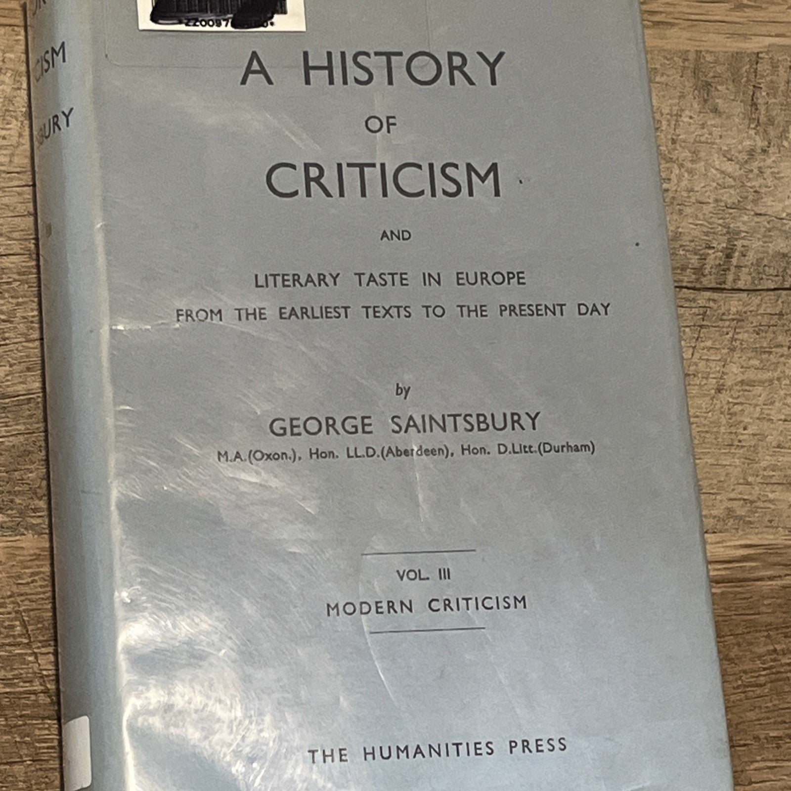 History of Criticism and Literary Taste in Europe Vol 3 by George Saintsbury