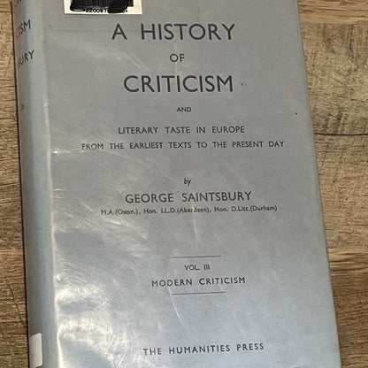 History of Criticism and Literary Taste in Europe Vol 3 by George Saintsbury
