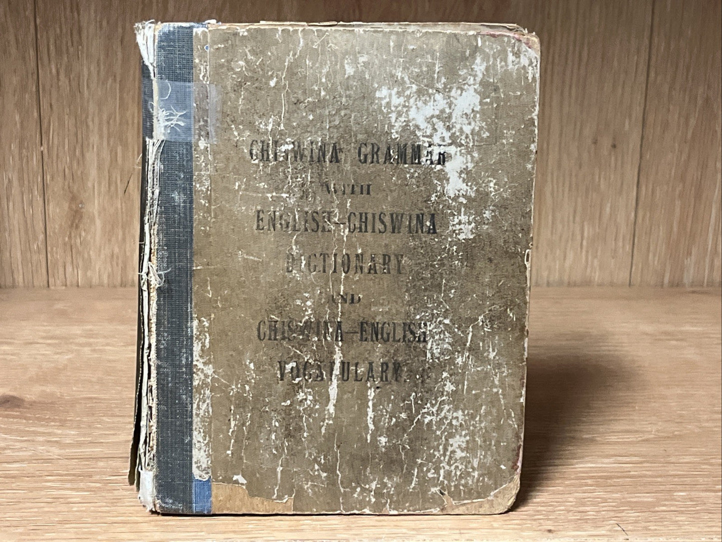 Chiswina Grammar with English-Chiswina Dictionary & Chiswina-English Vocabu 1927