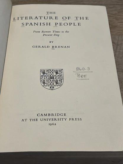 Brenan: The Literature of the Spanish People by Gerald Brenan 1962