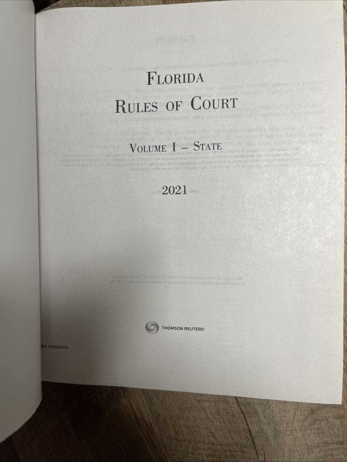 Florida Rules of Court Vol I State 2021 Thomson Reuters