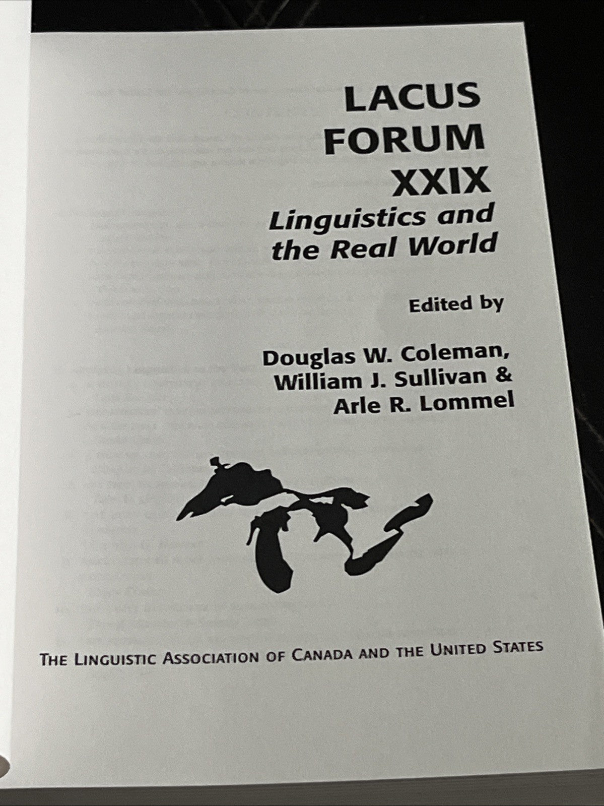 LACUS Forum XXIX : Linguistics and the Real World