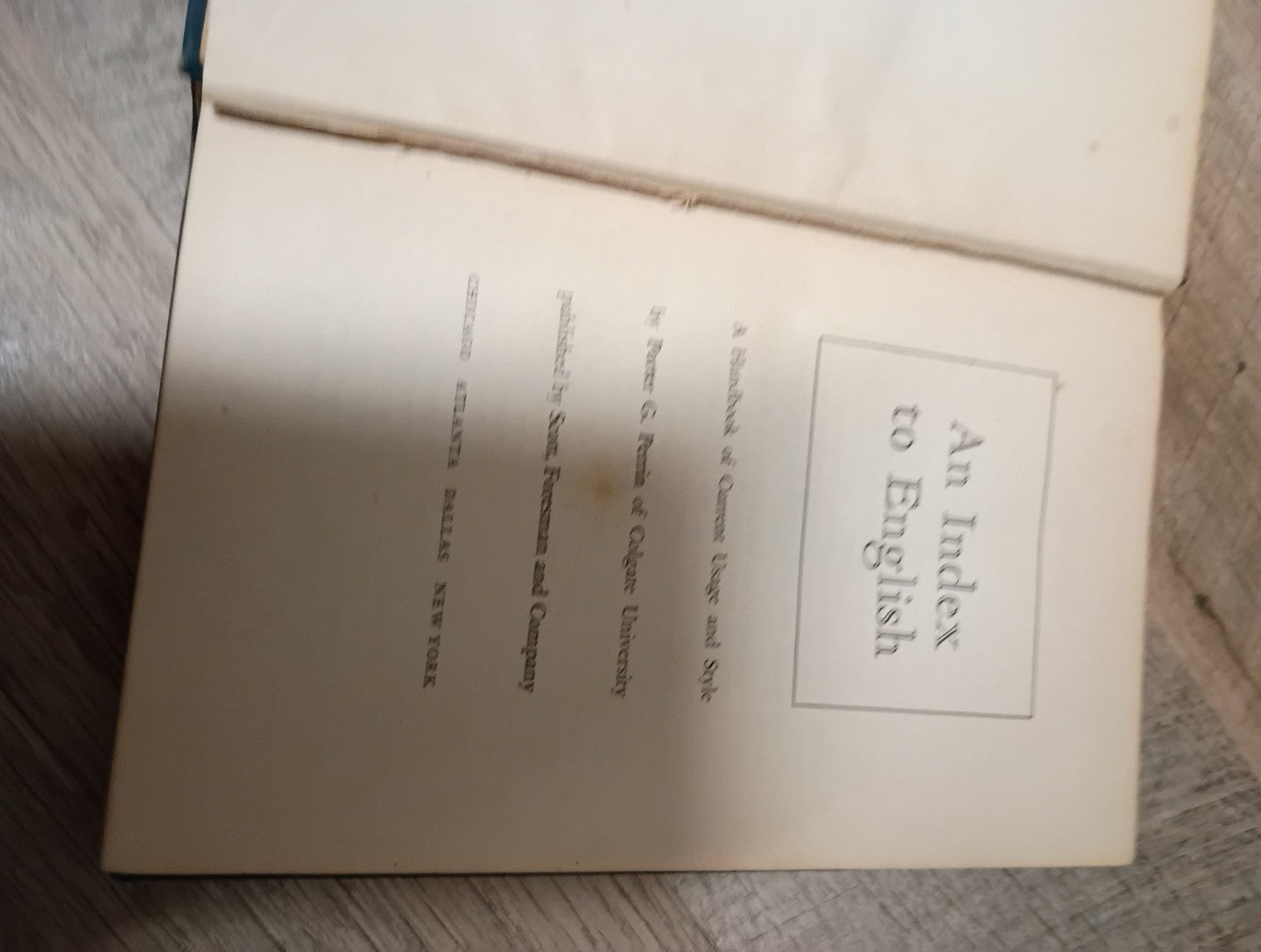 An Index To English & Practical English And The Command of Words 1939 / 1960