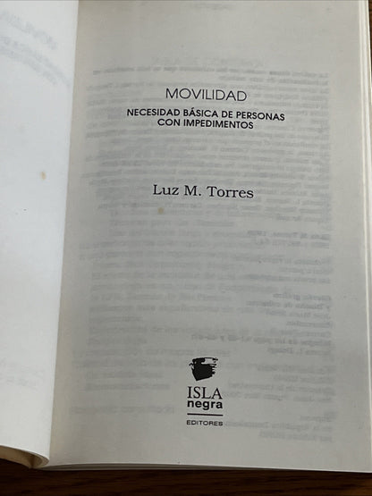 Movilidad: Necesidad básica de personas con impedimentos