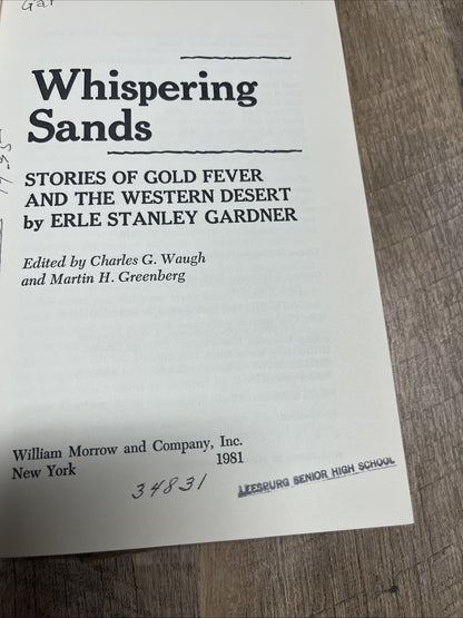 Whispering Sands Story Of Gold Fever The Western..1st Ed Erle Stanley Gardner