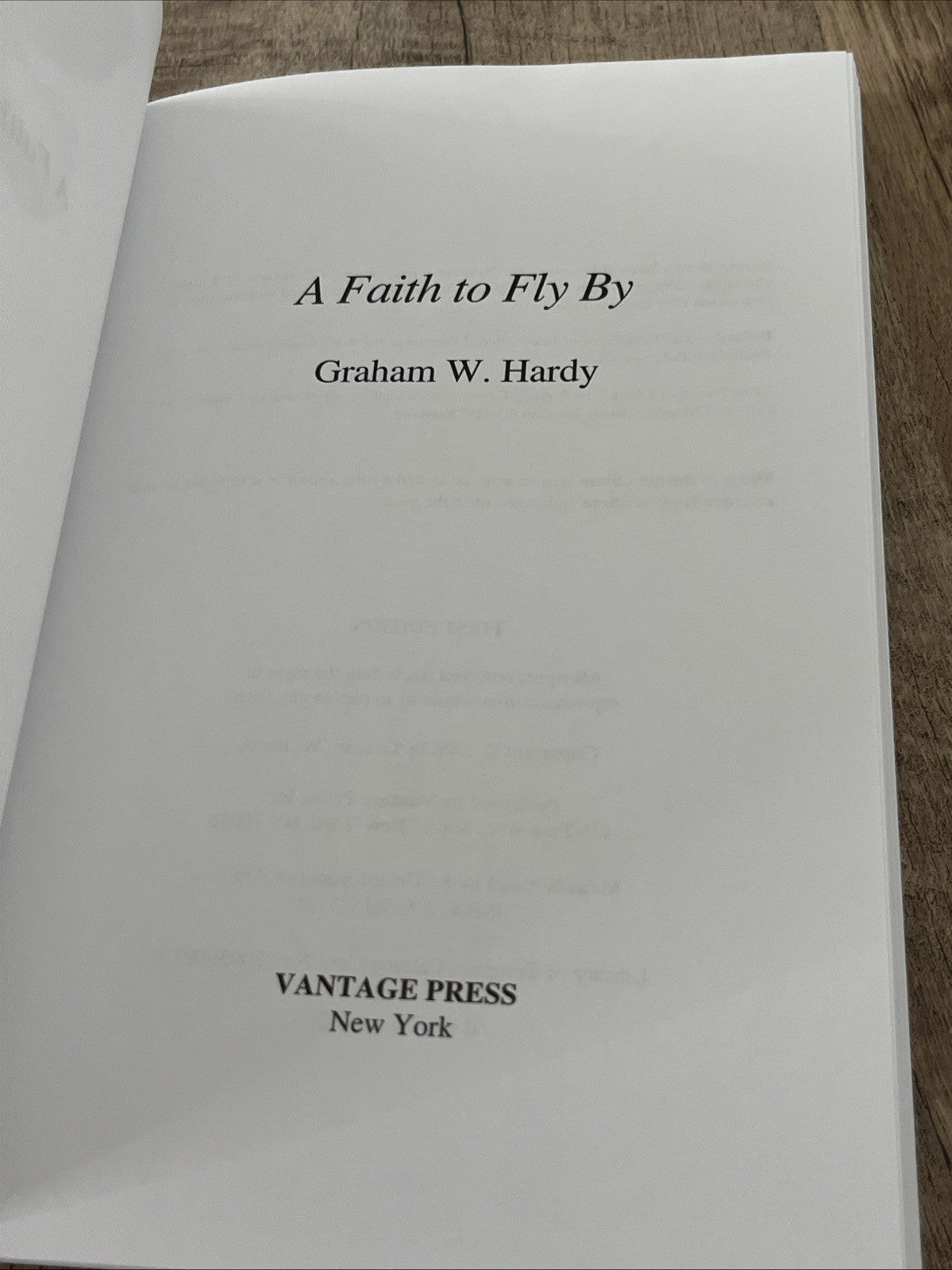 A Faith to Fly by : Graham W Hardy