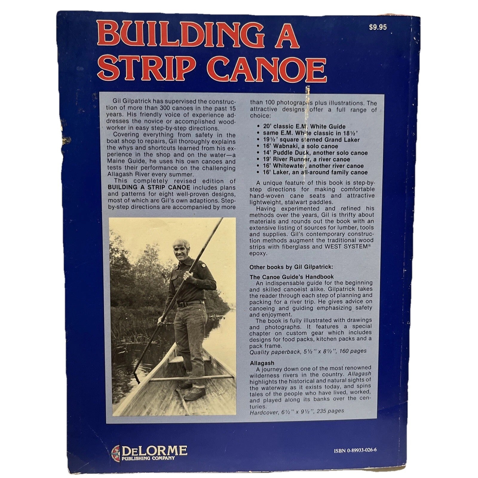 Building a Strip Canoe: Easy Step-By-Step Instructions Book by Gilpatrick, Gil