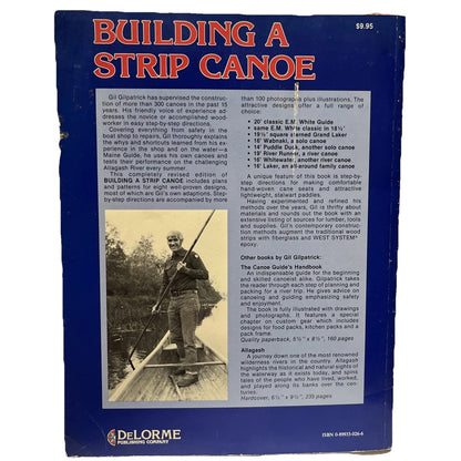 Building a Strip Canoe: Easy Step-By-Step Instructions Book by Gilpatrick, Gil