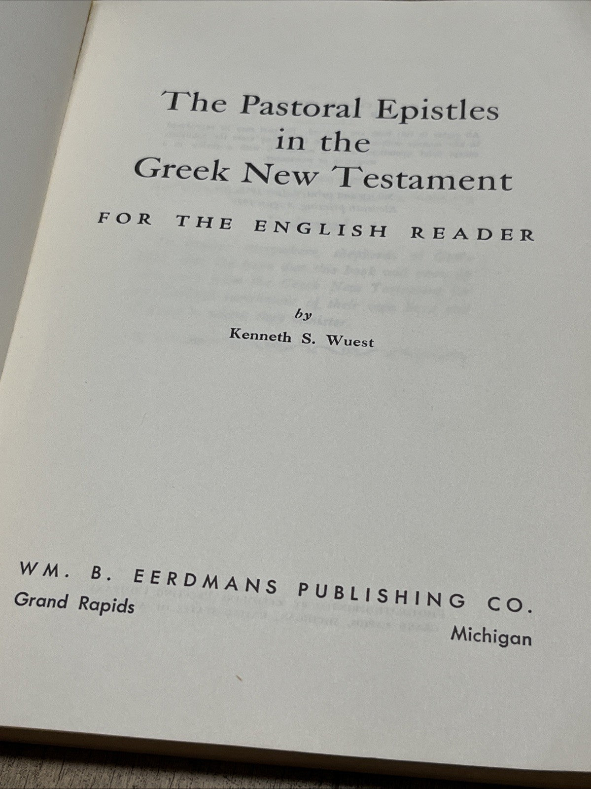 The Pastoral Epistles In The Greek New Testament For The English Reader 11th Prt
