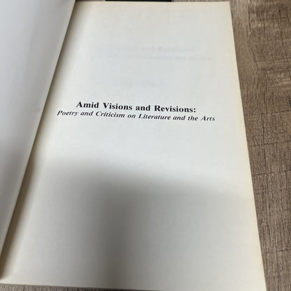 Amid Visions and Revisions Burney J. Hollis 1985