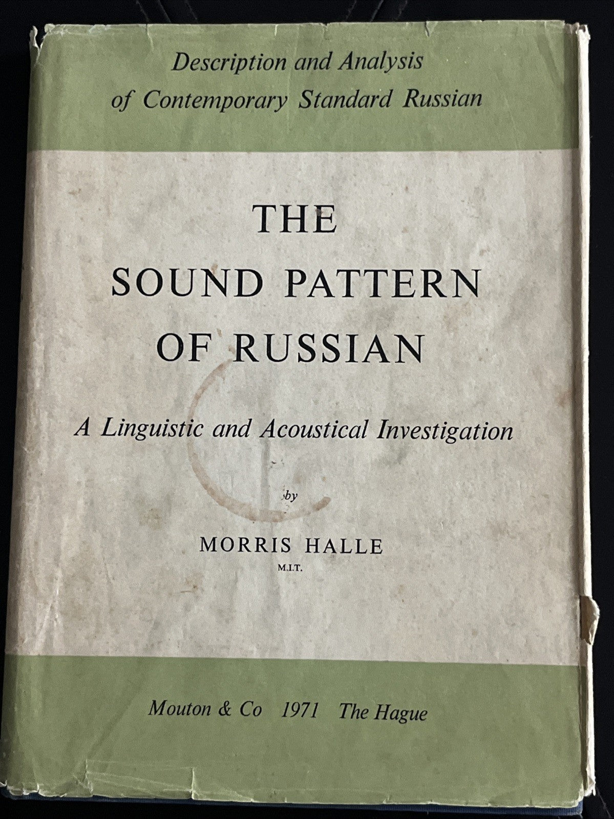 Sound Pattern of Russian : A Linguistic and Acoustical Investigation, Hardcov...