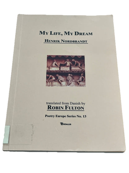 My Life, My Dream by Henrik Nordbrandt