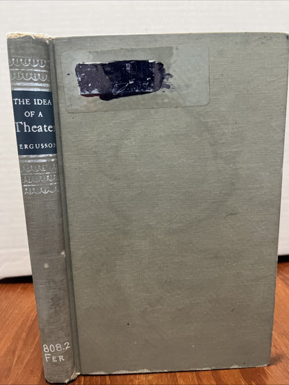 The Idea of a Theater by Francis FERGUSSON First Printing 1968 Ex Lib