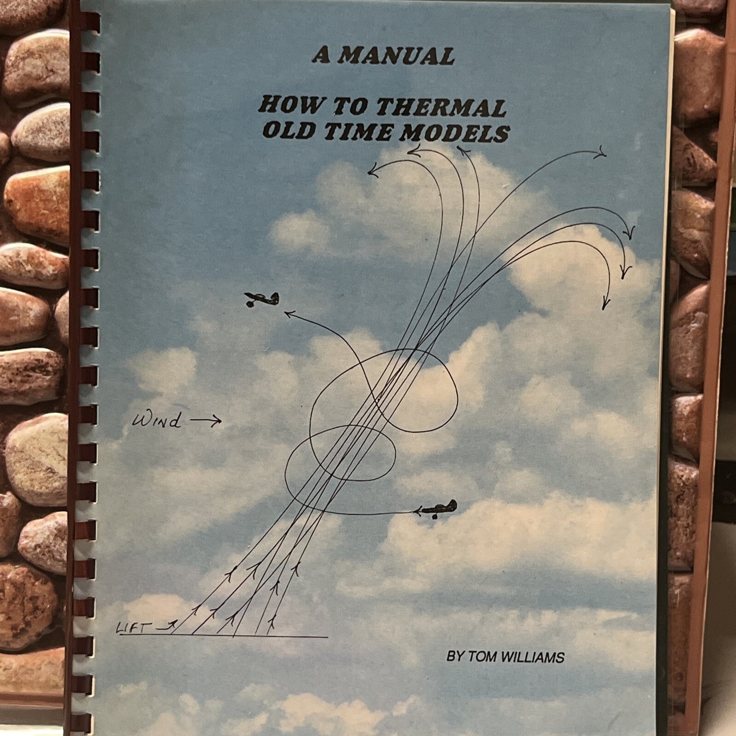 A Manual How to Thermal Old Time Models Tom Williams (1970)