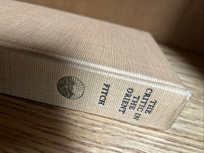 The Critic in the Orient By George Hamlin Fitch / 1st Edition ( 1913 )