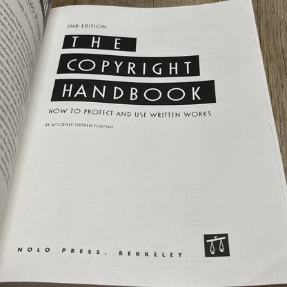 The Copyright Handbook: How to Protect and Use Written Works - VERY GOOD