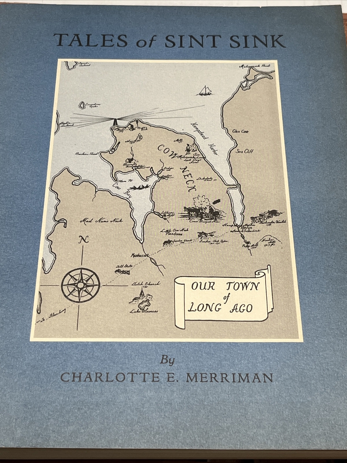 Tales of Sint Sink,Cow Neck Long Island New York Charlotte E. Merriman 1965
