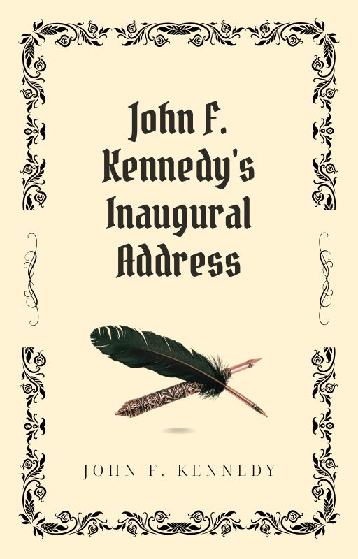John F. Kennedy's Inaugural Address