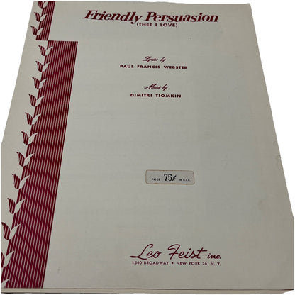 Vintage Sheet Music Friendly Persuasion 1956 ( THEE I LOVE) By Dimitri Tiomkin