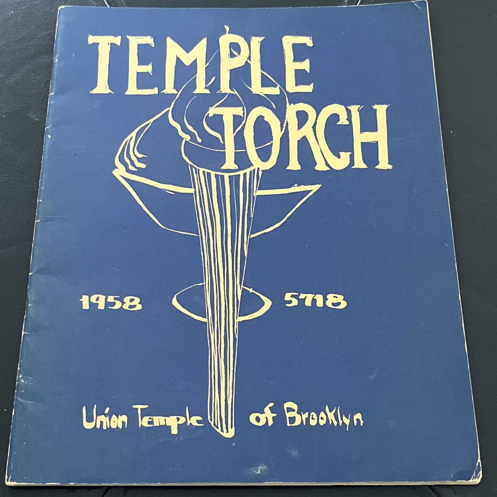 Temple Torch 5718 Union Temple Of Brooklyn Vol. IV, Number 1 ; June (1958)