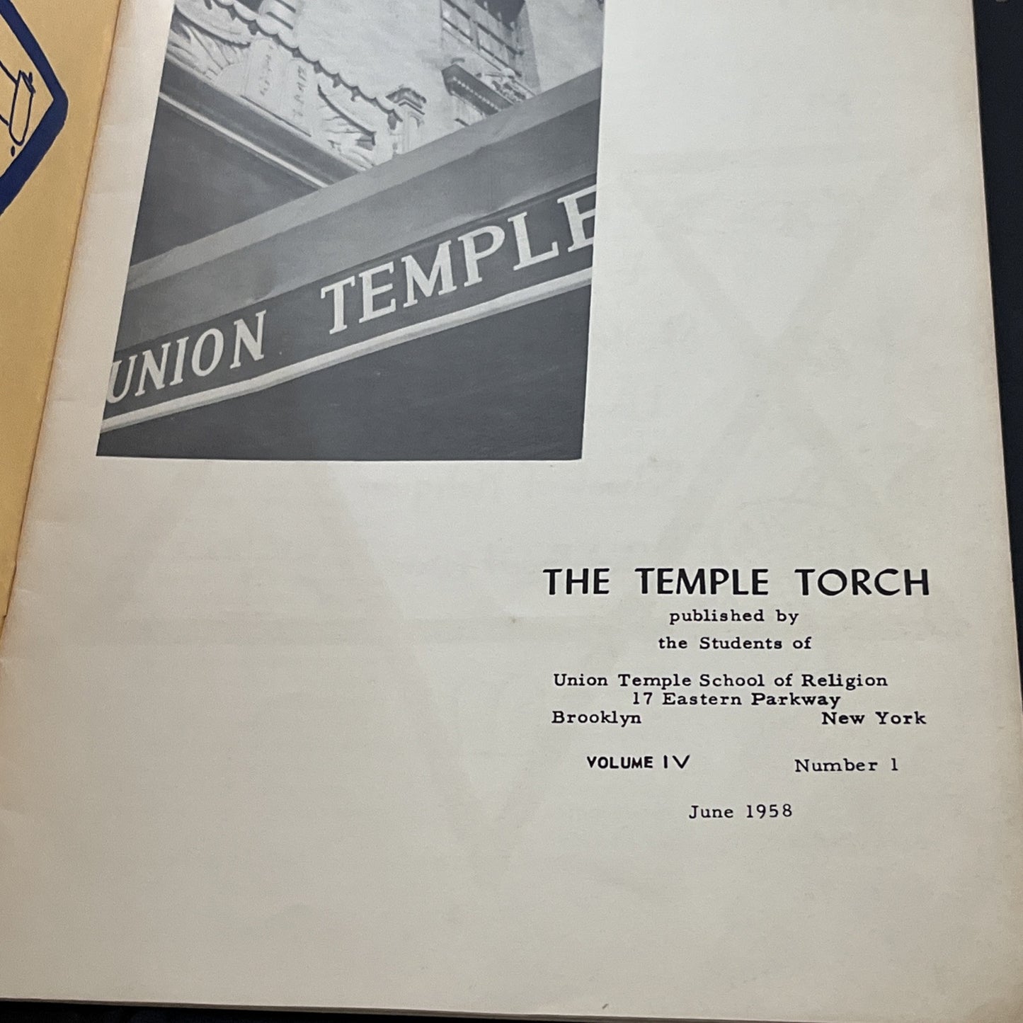 Temple Torch 5718 Union Temple Of Brooklyn Vol. IV, Number 1 ; June (1958)