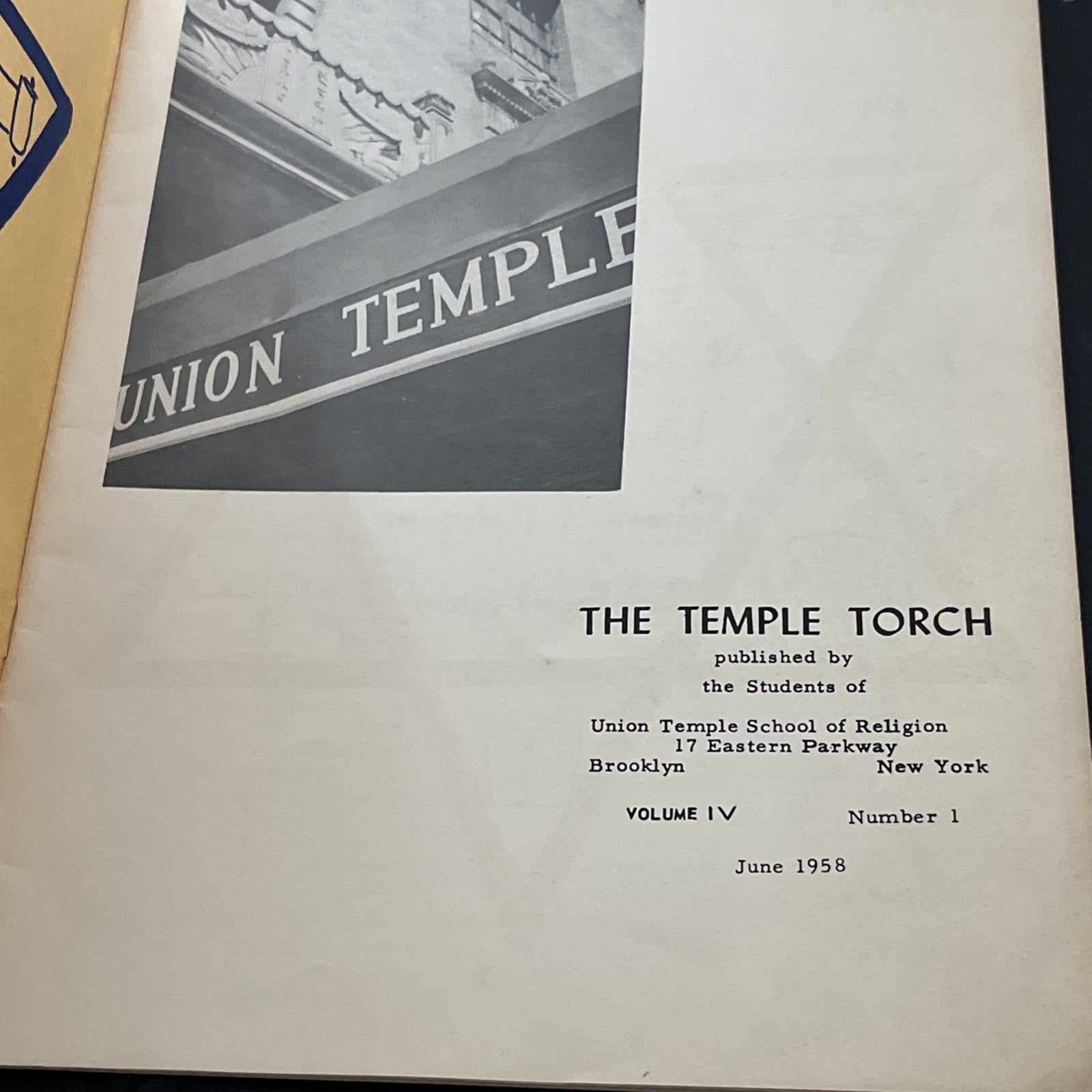 Temple Torch 5718 Union Temple Of Brooklyn Vol. IV, Number 1 ; June (1958)