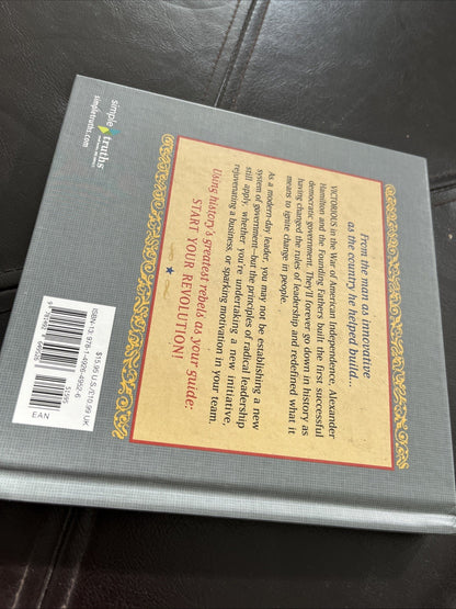 The Leadership Secrets of Hamilton: 7 Steps to Revolutionary Leadership HC Book 