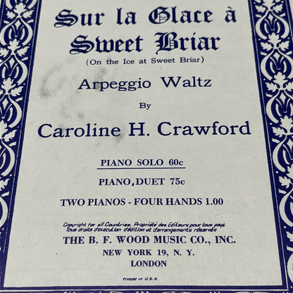 Vintage Sheet Music Sur La Glacé A Sweet Briar 1938 Caroline Crawford