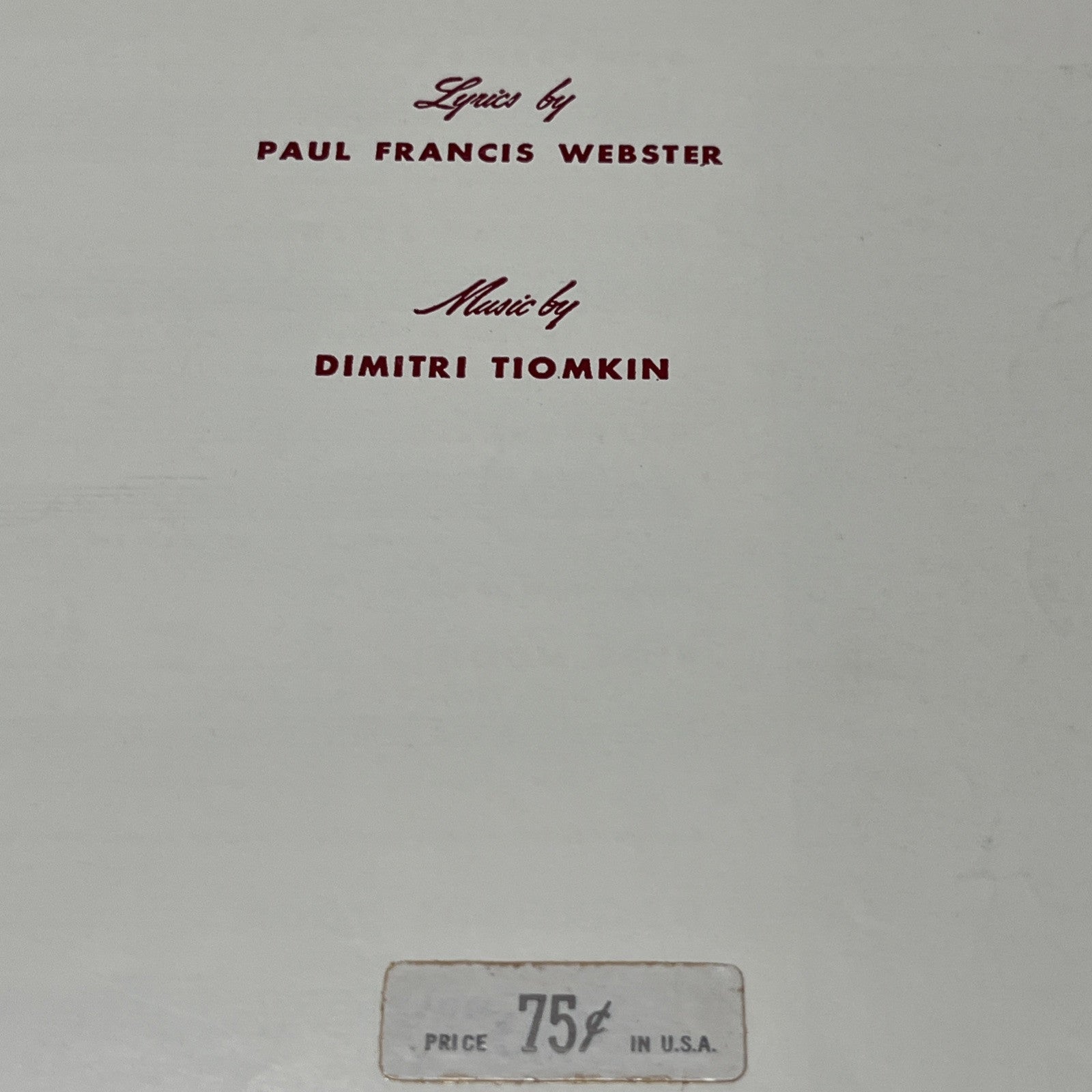 Vintage Sheet Music Friendly Persuasion 1956 ( THEE I LOVE) By Dimitri Tiomkin