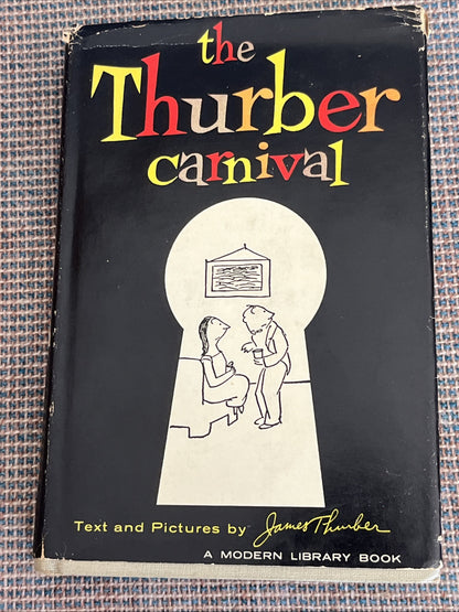 THE THURBER CARNIVAL JAMES THURBER 1957 1ST EDITION MODERN LIB. EDITION HC/DJ