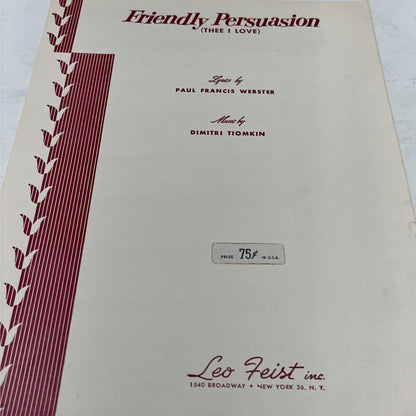 Vintage Sheet Music Friendly Persuasion 1956 ( THEE I LOVE) By Dimitri Tiomkin