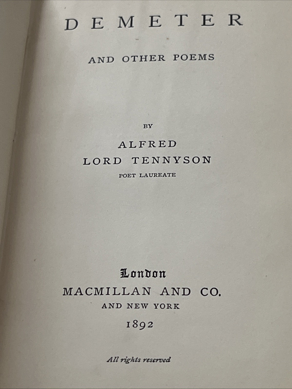 Demeter and Other Poems - Alfred Lord TENNYSON (1892) Acceptable Condition