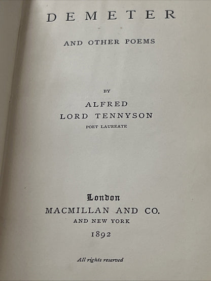 Demeter and Other Poems - Alfred Lord TENNYSON (1892) Acceptable Condition