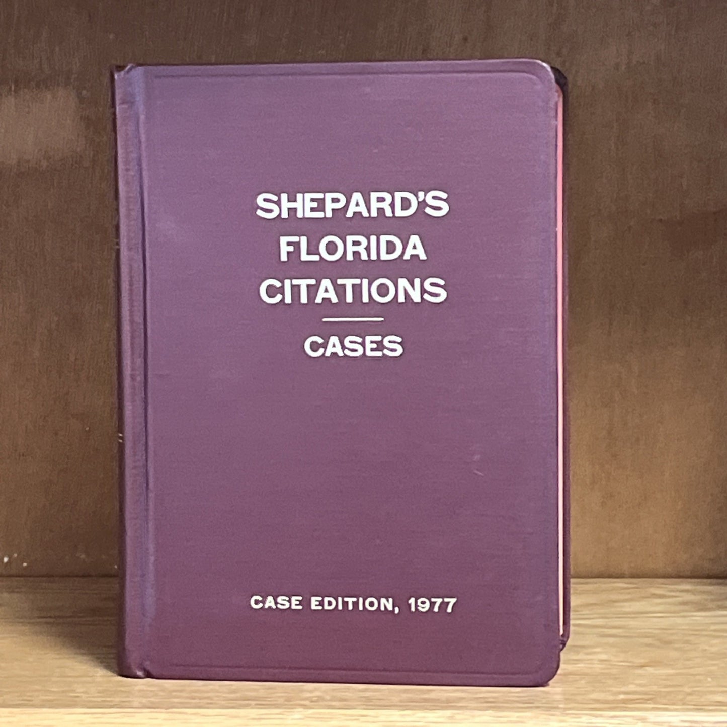 Shepard’s Florida Citations, All Florida Cases, Analyzed, Case Edition 1977 HC