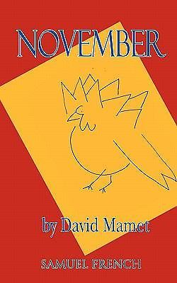 David Mamet November (Paperback) **Excellent **