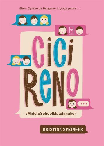 CICI RENO: #MIDDLESCHOOLMATCHMAKER (YOGA GIRLS) Kristina Springer - SIGNED COPY