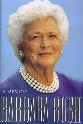 Barbara Bush : A Memoir by Barbara Bush (1994, Hardcover)