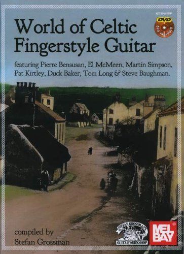 World of Celtic Fingerstyle Guitar Book & DVD Set by Stefan Grossman
