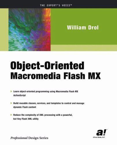 Object-Oriented Macromedia Flash MX (Expert's Voice), Very Good Books