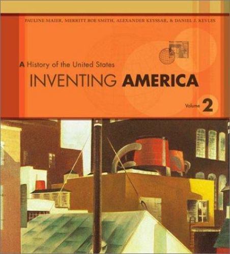 Inventing America: v. 2: A History of t... by Maier, Pauline Mixed media product