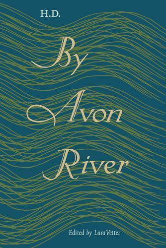 BY AVON RIVER By H.d. & Lara Vetter - Hardcover *Excellent Condition*
