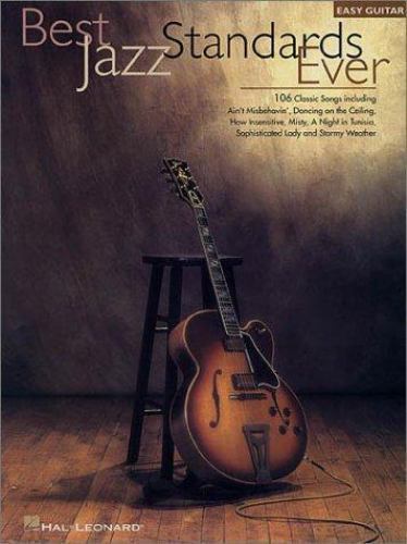 Hal Leonard Best Jazz Standards Ever Solo Guitar Book  Classic Songs