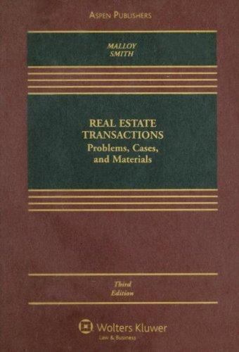 Real Estate Transactions: Problems, Cases, and Materials [With CDROM] 3rd Ed