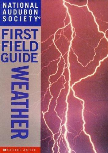 Weather; National Audubon Society First - 0590054694, hardcover, Jonathan D Kahl