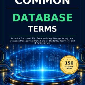 A Dictionary of Common Database Terms