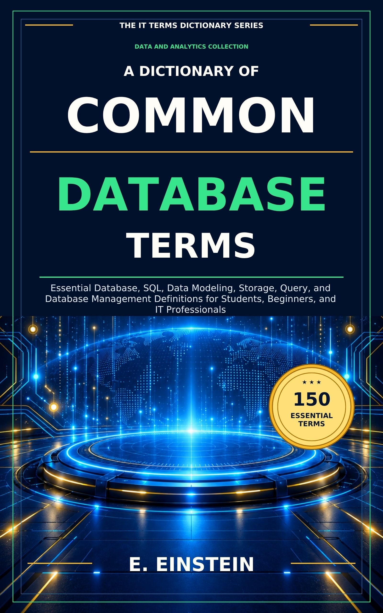 A Dictionary of Common Database Terms